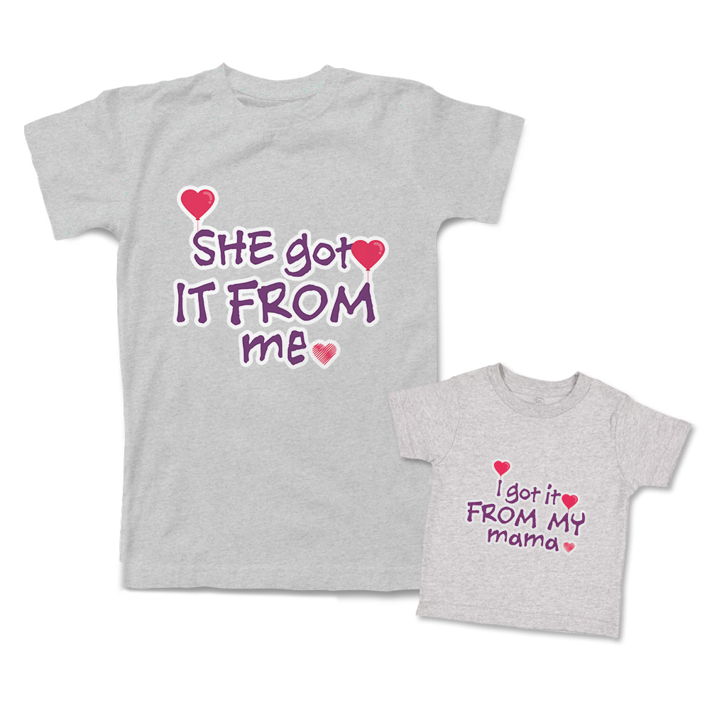 Mom Mommy and Me Outfits I Got It from My Mama She from Me Heart Match Clothes - Picture 9 of 9